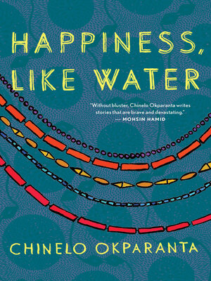 cover image of Happiness, Like Water